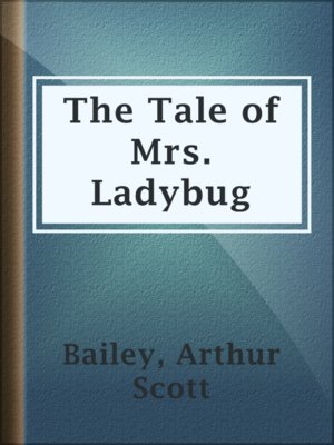cover image of The Tale of Mrs. Ladybug